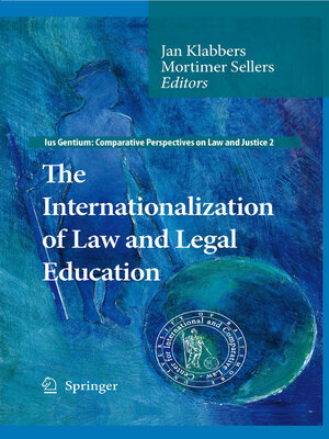 cover image of The Internationalization of Law and Legal Education